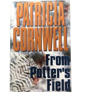 From Potter's Field - (Hardback) Patricia Cornwell